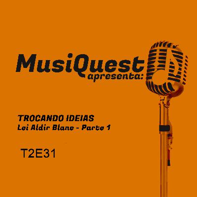 TROCANDO IDEIAS - Lei Aldir Blanc - Parte 1 TROCANDO IDEIAS - Lei Aldir Blanc - Parte 1