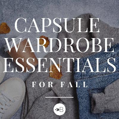 #9 Fall Capsule Wardrobe Essentials #9 Fall Capsule Wardrobe Essentials