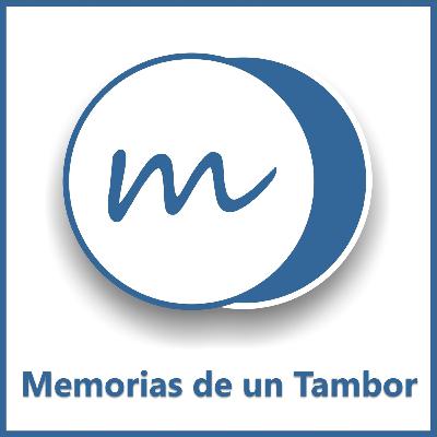 P10/T2 - MEMORIAS DE UN TAMBOR (Parte 2) - Entrevista a José Carlos Gracia