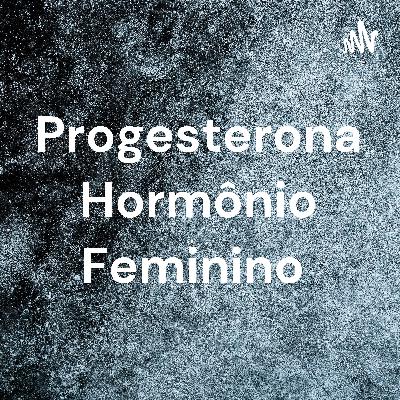 Progesterona