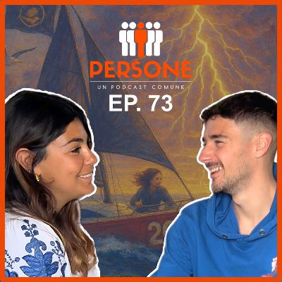 Ep. 73 - Giulia, il giro del mondo in barca a vela