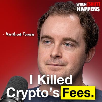 E185: Variational CEO: This Hidden Fee Is Quietly Draining Your Crypto Account E185: Variational CEO: This Hidden Fee Is Quietly Draining Your Crypto Account
