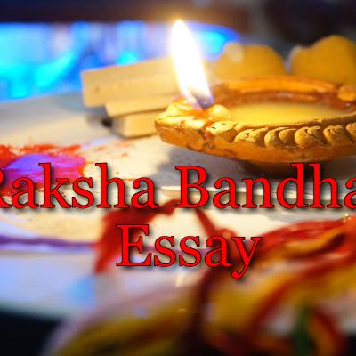 Raksha Bandhan Essay