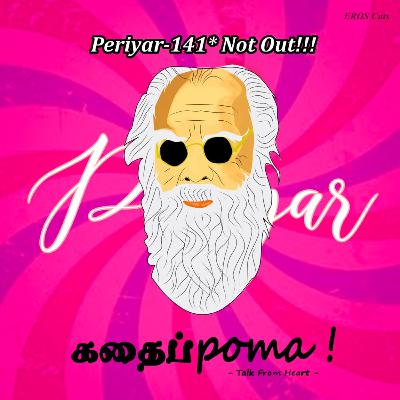 Periyar - 141* Not Out !!
