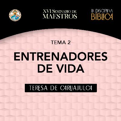 Teresa de Caruajulca - Entrenadores de vida
