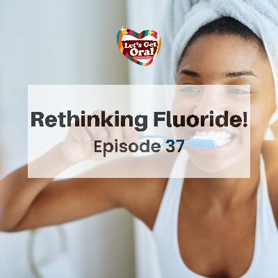 Rethinking Fluoride! Rethinking Fluoride!