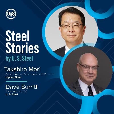 The Best Deal: U. S. Steel and Nippon Steel Unite