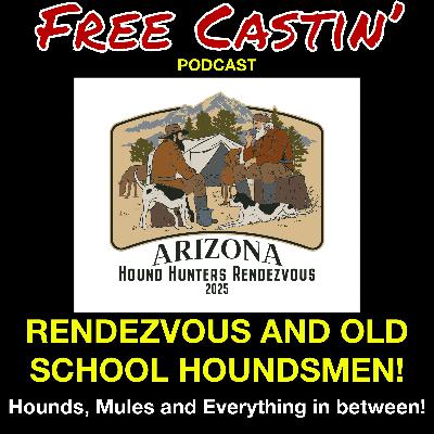 Upcoming Hound Rendezvous and old school tactics!