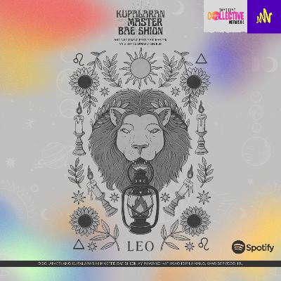 KUPALARAN ng LEO : Oct. 31 - Nov. 6