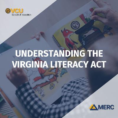 Understanding the Virginia Literacy Act