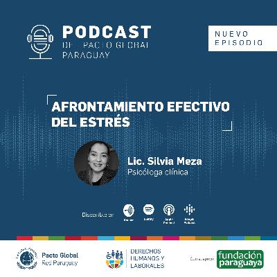 Episodio 3 - Afrontamiento efectivo del Estrés