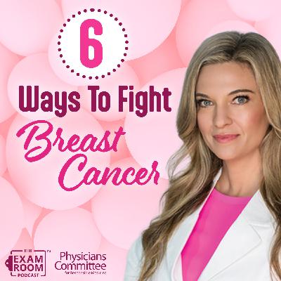 Breast Cancer: 6 Ways Every Woman Can Lower Risk | Dr. Kristi Funk
