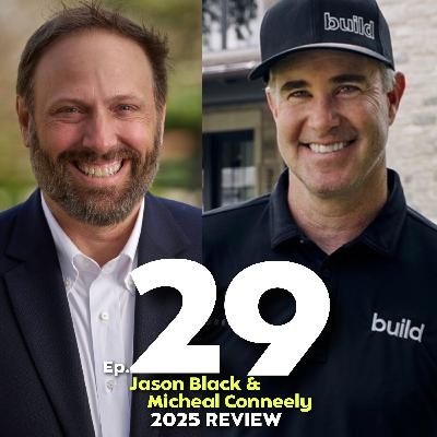 Episode 29 Jason Black & Mike Conneely Episode 29 Jason Black & Mike Conneely