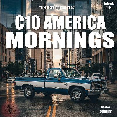 C10 America Mornings: "The Morning Chit Chat"