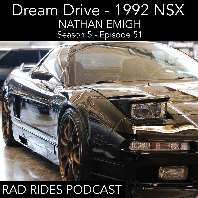 Dream Drive - Nate Emigh - 1992 Honda NSX