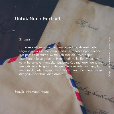 Cerpen Audio : Hermann Hesse - Untuk Nona Gertrud