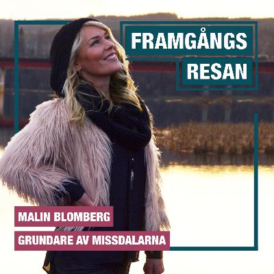 Ep. 5 - Malin Blomberg