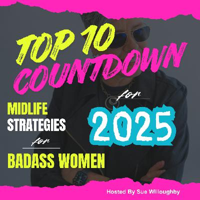 Top 10 Midlife Strategies - 2025 Countdown