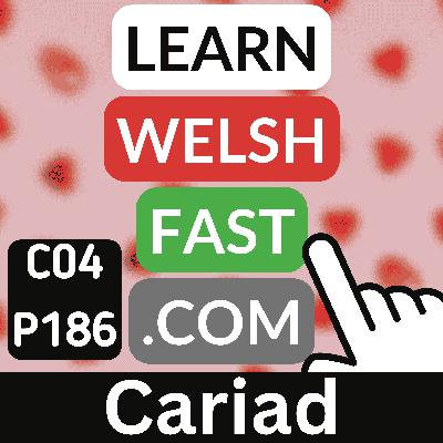 c04p186 (s04e186) - Cariad (Love / Lover)