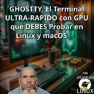 ATA 740 GHOSTTY: El Terminal ULTRA-RAPIDO con GPU que DEBES Probar en Linux y macOS 🔥 ATA 740 GHOSTTY: El Terminal ULTRA-RAPIDO con GPU que DEBES Probar en Linux y macOS 🔥
