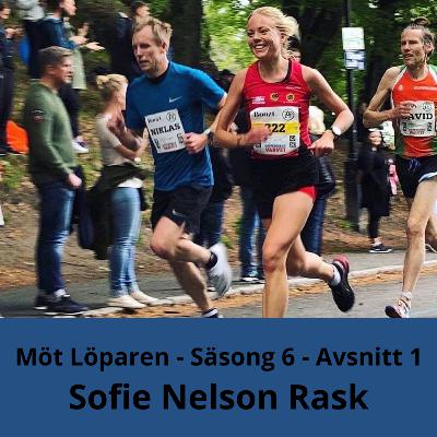 Sofie Nelson Rask - "Inför loppet fick jag många pass som var mellanmjölk"