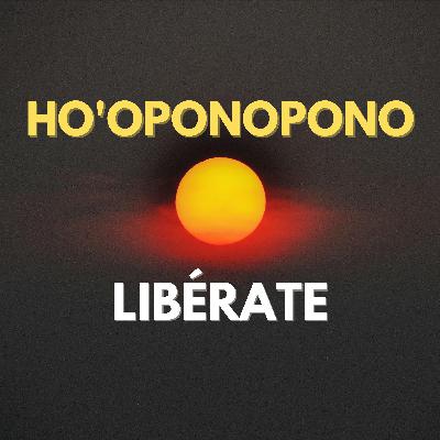 🌺SANACIÓN HO'OPONOPONO | Desprogramación de Traumas, Creencias Limitantes, Síntomas⭐LIBÉRATE🍀