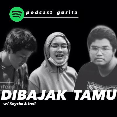 Part 1 : dibajak tamu w/keyzha & irell