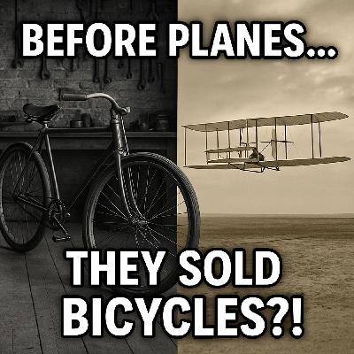 The Wright Brothers - They Sold Bicycles Before Planes?!