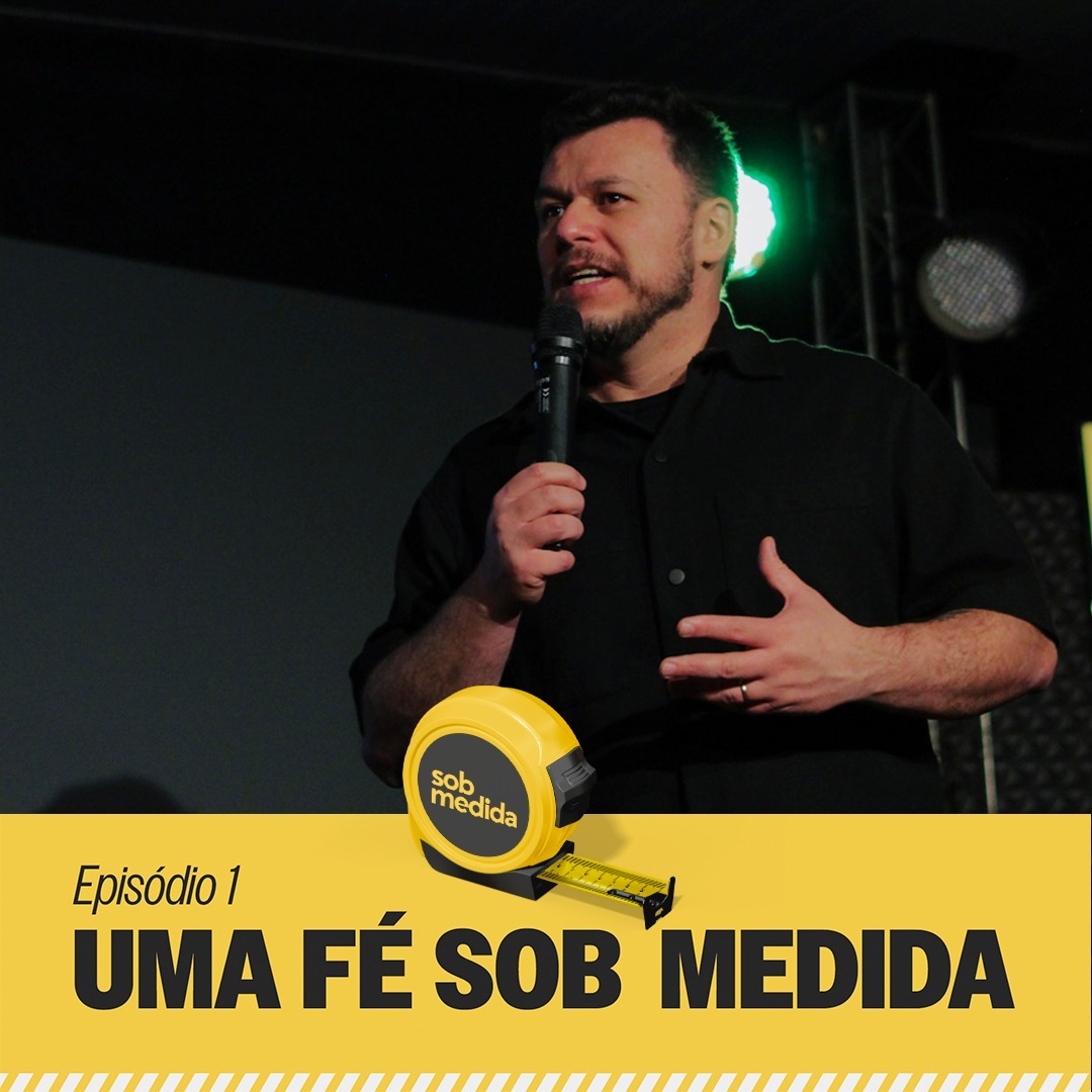 Uma fé sob medida - W. Segundo (Ep 01 | Série Sob Medida) episode artwork