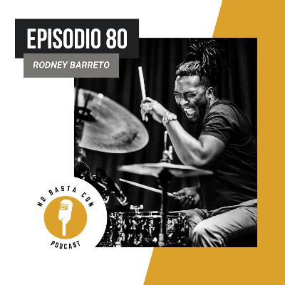 80. Rodney Barreto