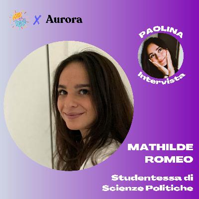 77.Non è tutto rosa X Aurora con Mathilde Romeo, studentessa di Scienze Politiche. 77.Non è tutto rosa X Aurora con Mathilde Romeo, studentessa di Scienze Politiche.