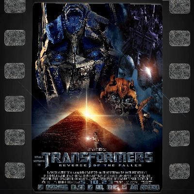 Small Screens 41 – Transformers: Revenge of the Fallen