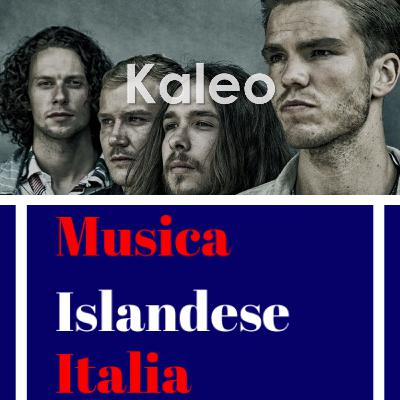 Episodio 3 - Kaleo, fra Texas e Islanda