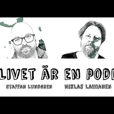 Livet är en podd ”Hur jävla svårt kan det va”