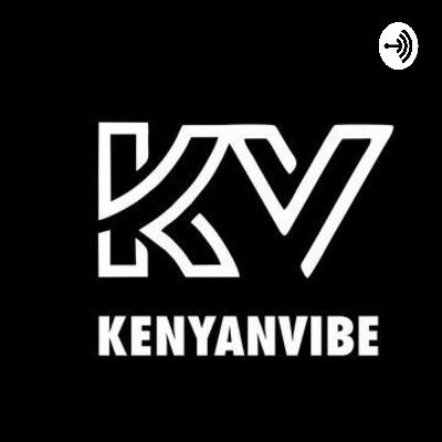 Kenyanvibe podcast (Trailer) Kenyanvibe podcast (Trailer)