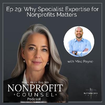 Why Specialist Expertise for Nonprofits Matters with Mike Payne Why Specialist Expertise for Nonprofits Matters with Mike Payne