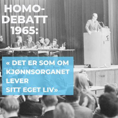 Homo-debatten i Studenterfsamfundet, 1965. (3 av 3) Homo-debatten i Studenterfsamfundet, 1965. (3 av 3)
