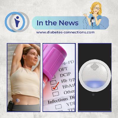 In the News.. Insulin pricing, oral pill for T1D prevention studied, false low A1Cs, MedT's new sensor, and more! In the News.. Insulin pricing, oral pill for T1D prevention studied, false low A1Cs, MedT's new sensor, and more!
