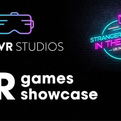 Strangers in the Night - VR Podcast # 116 - VR Games Showcase / FLAT2VR Studios - Highlights and Afterthoughts Strangers in the Night - VR Podcast # 116 - VR Games Showcase / FLAT2VR Studios - Highlights and Afterthoughts