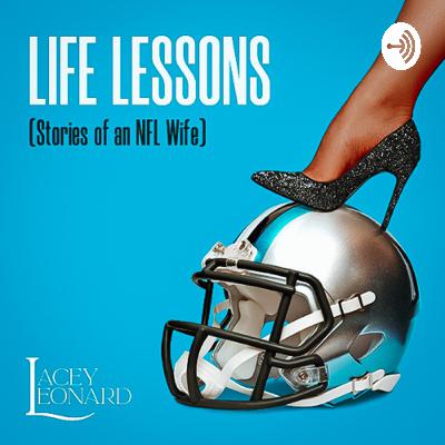 Life Lessons (Stories of an NFL Wife) by: Lacey Leonard  (Trailer)