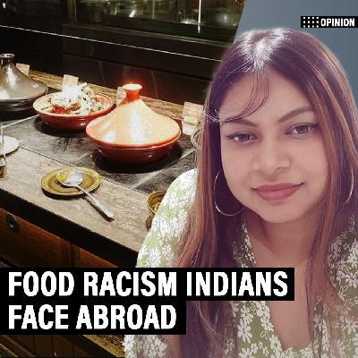 Opinion: Palak paneer prejudice and the food racism Indians face abroad Opinion: Palak paneer prejudice and the food racism Indians face abroad