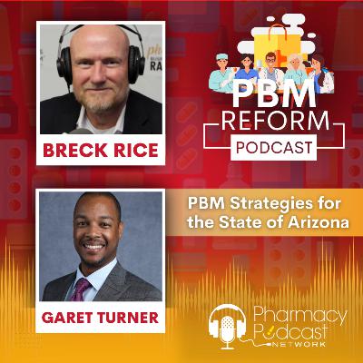 PBM Strategies for the State of Arizona | PBM Reform