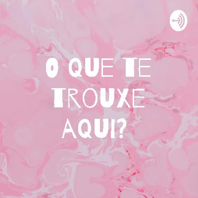 08. Maternidade Real te trouxe aqui - feat Ana Carolina Hervé, psicóloga.