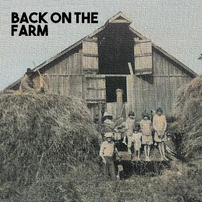 Episode 23: Back on the Farm