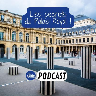 Les secrets du Palais Royal