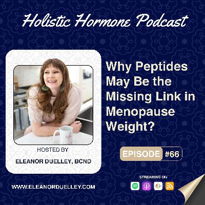 Why Peptides May Be the Missing Link in Menopause Weight
