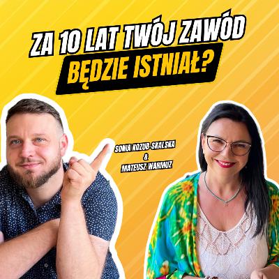Jak Rozwijać Kompetencje Przyszłości | Sonia Kozub-Skalska & Mateusz Warmuz