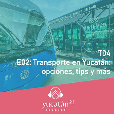 Transporte en Yucatan: opciones tips y mas