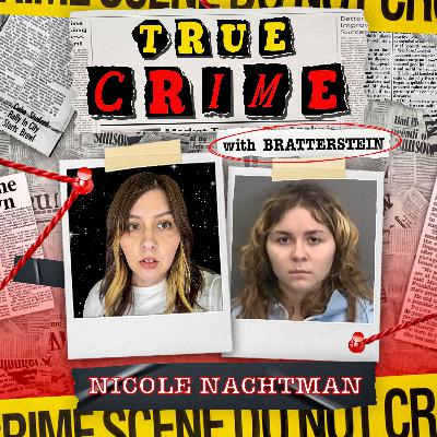 "Don't Call Me a Monster": The Nicole Nachtman Case