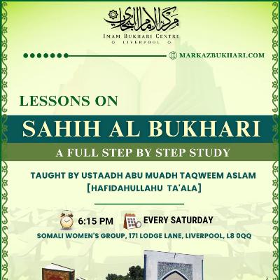 Sahih Al Bukhari: Chapter of Revelation Lesson 8 Sahih Al Bukhari: Chapter of Revelation Lesson 8